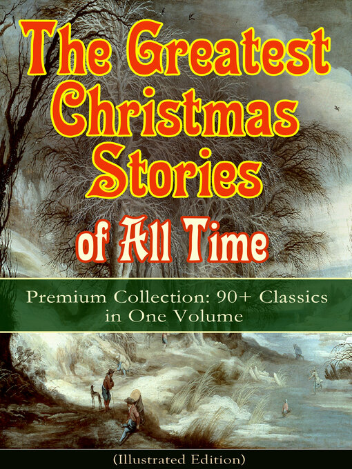 Title details for The Greatest Christmas Stories of All Time--Premium Collection by Louisa May Alcott - Wait list